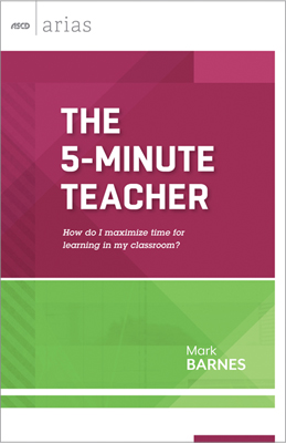 The @ASCD Arias-The 5 Minute Teacher