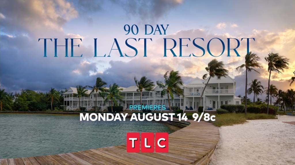 90 Day Fiancé: The Last Resort