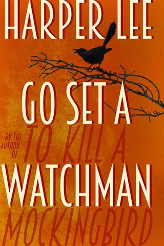 Go Set A Watchman by Harper Lee