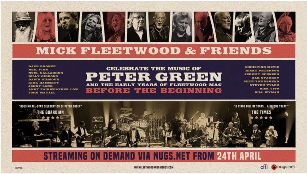 The poster for &#039;Mick Fleetwood &amp; Friends Celebrate the Music of Peter Green and the Early Years of Fleetwood Mac&#039;