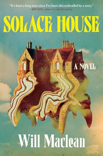 Solace House: a Novel