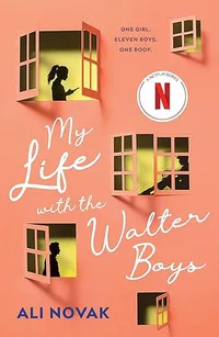 My Life with the Walter Boys by Ali Novak £7.49 | Amazon