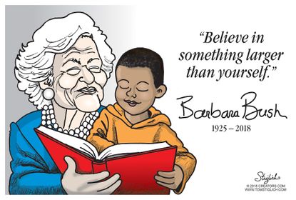 Editorial cartoon U.S. Barbara Bush death legacy