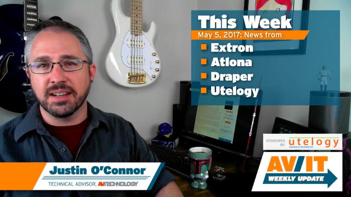 [VIDEO] AV/IT Weekly Update: Atlona Velocity, Draper TecVision CH1200X ALR, Extron MPA 601, Utelogy 2.0