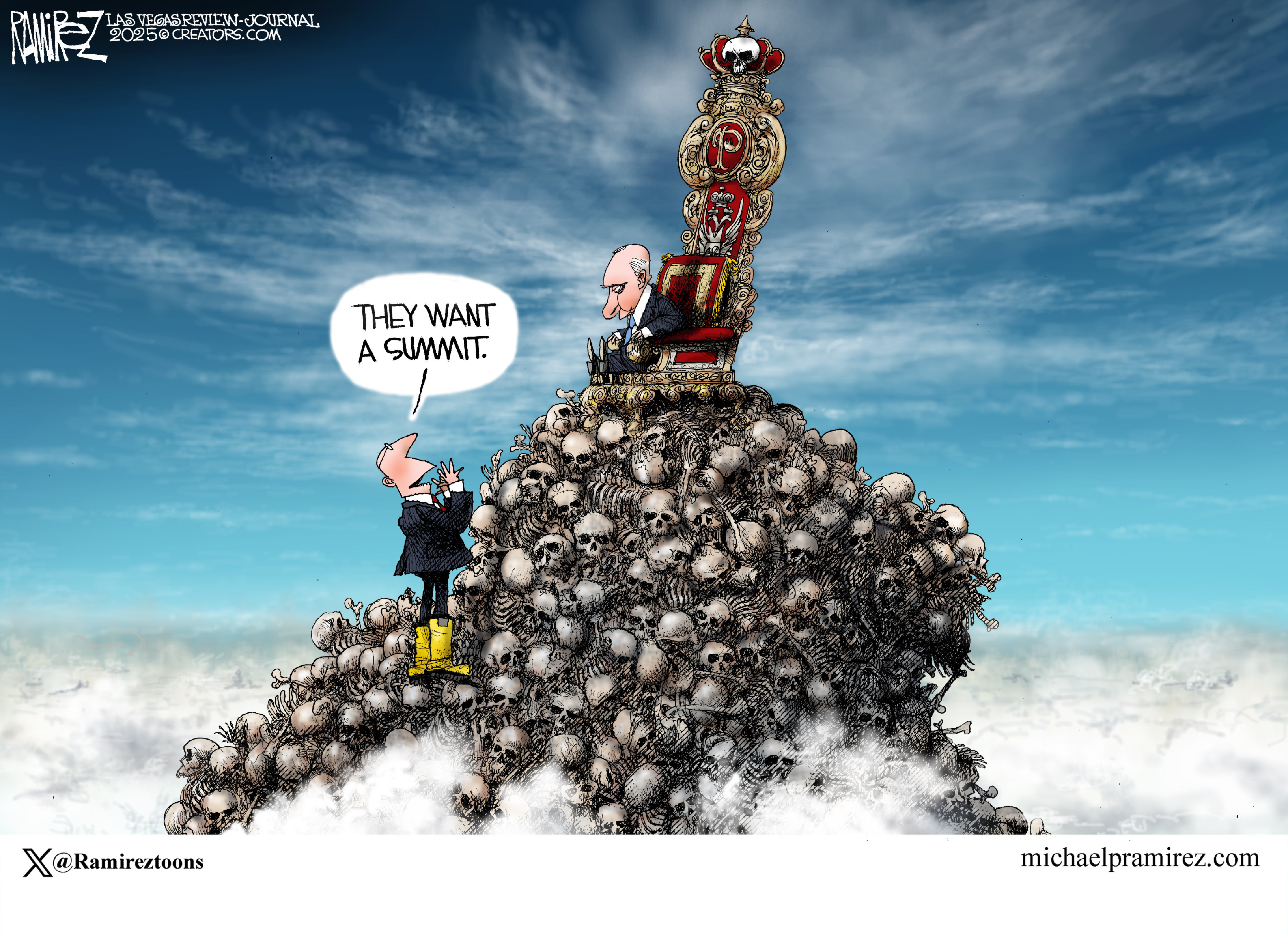 This cartoon depicts Vladimir Putin in the clouds sitting on a skeleton throne atop a mountain of skulls, skeletons, and bones. An advisor says, “They want a summit.”
