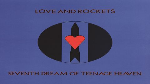 Cover Artwork for Love and Rockets - Seventh Dream of Teenage Heaven