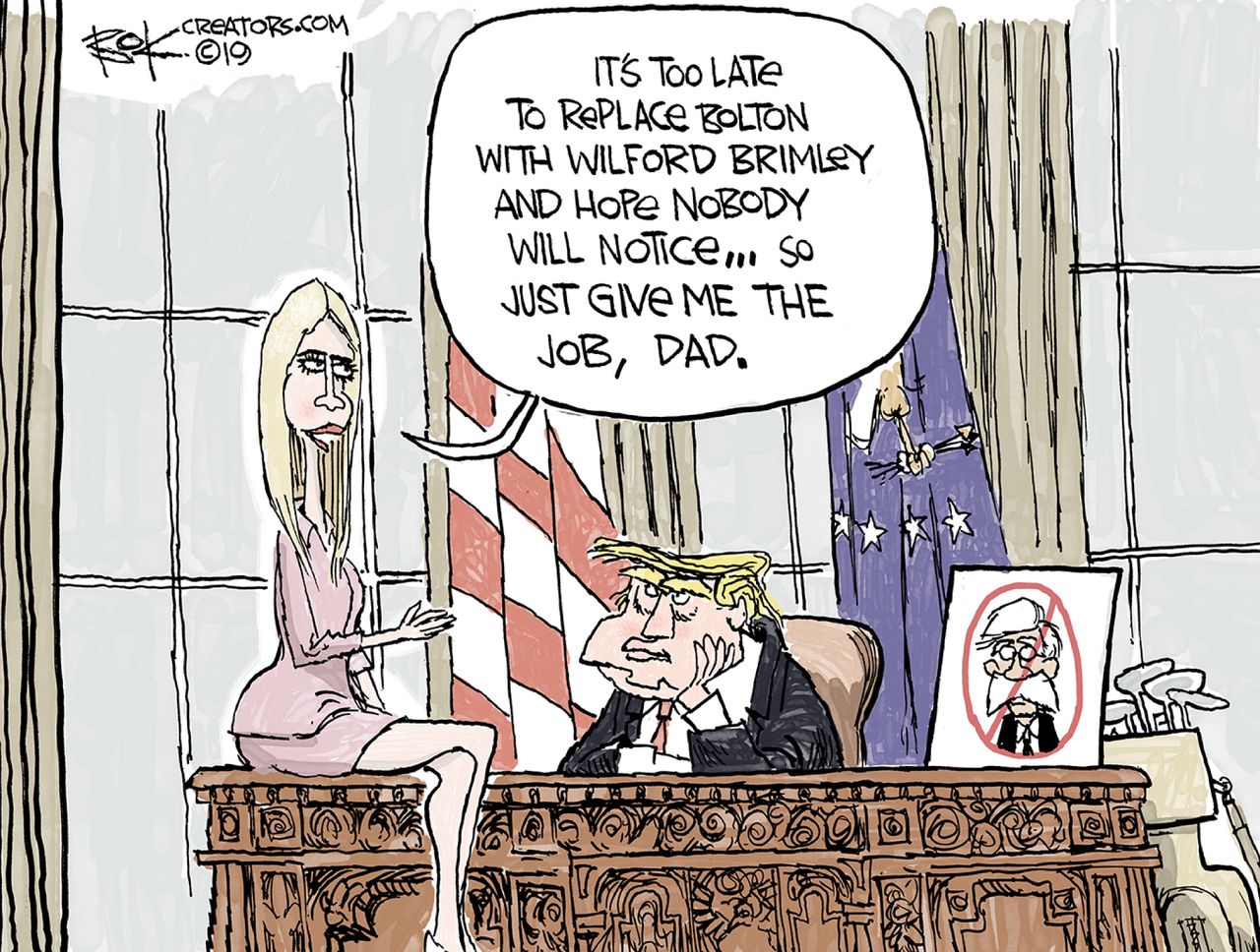 Political Cartoon U.S. Trump John Bolton fired Ivanka