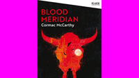 Blood Meridian – Cormac McCarthy (1985)
