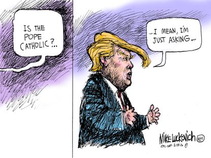 Political Cartoon U.S. Pope Trump 2016