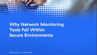 Why Network Monitoring Tools Fail Within Secure Environments whitepaper