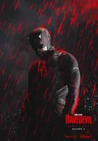 Daredevil: Born Again (Season 2) | March 25 | Disney+ | Three-episode premiere, then new episodes weekly Daredevil: Born Again (Season 2) | March 25 | Disney+ | Three-episode premiere, then new episodes weekly