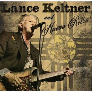 Lance Keltner and Nuevo Retro album artwork