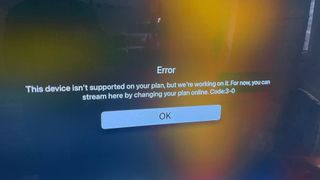 A Netflix error message on the Apple TV says "Error This device isn't supported on your plan, but we're working on it. For now, you can stream here by changing your plan online. Code:3-0"