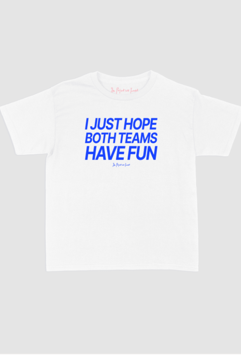 In Print We Trust, Both Teams Have Fun Baby Tee