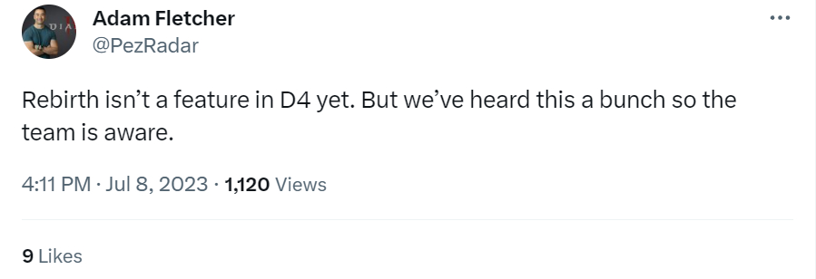 Rebirth isn't a feature in D4 yet. But we've heard this a bunch so the team is aware.
