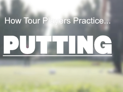 How Tour Players Practice Putting
