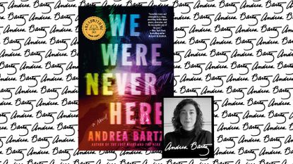 we were never here andi bartz