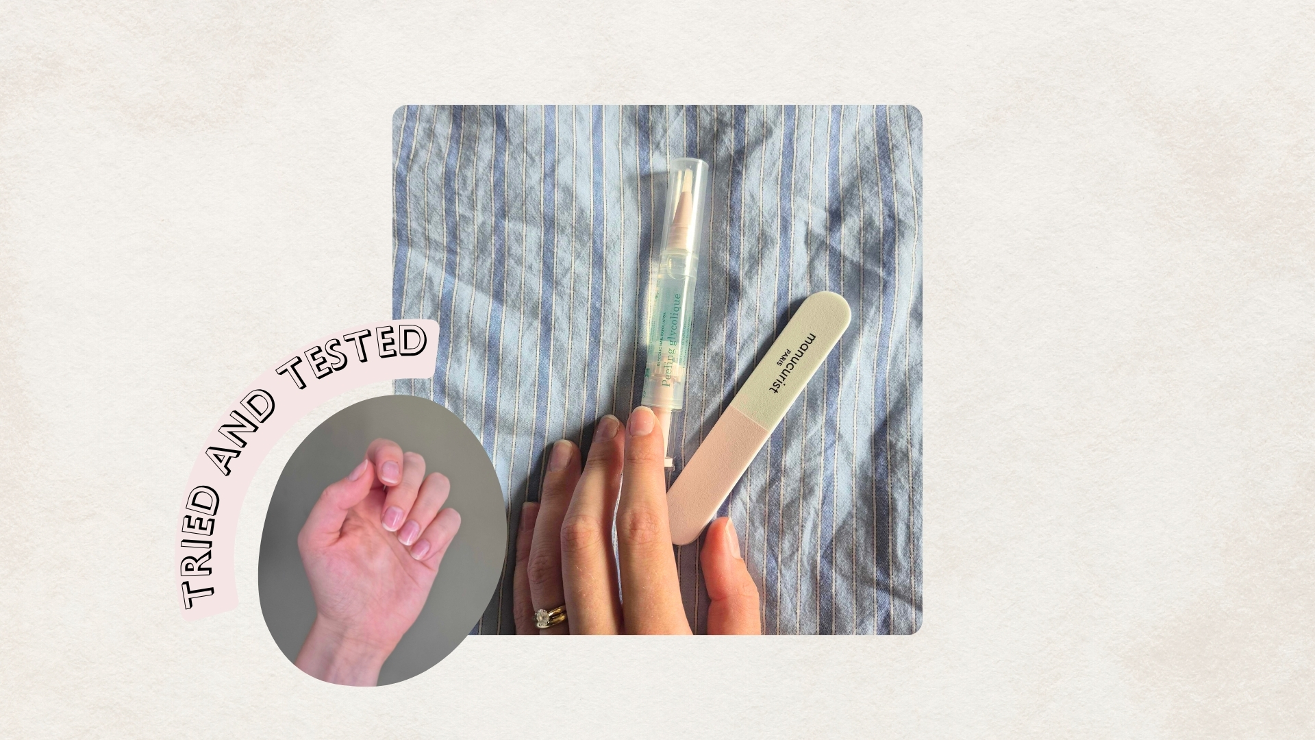 A close-up of Digital Beauty Writer, Naomi Jamieson's hand seen touching the Manucurist Glossy Booster Duo, on a blue striped bedsheet, alongside a smaller picture of her nails, with the duo applied and the words "tried and tested"/ in a cream template