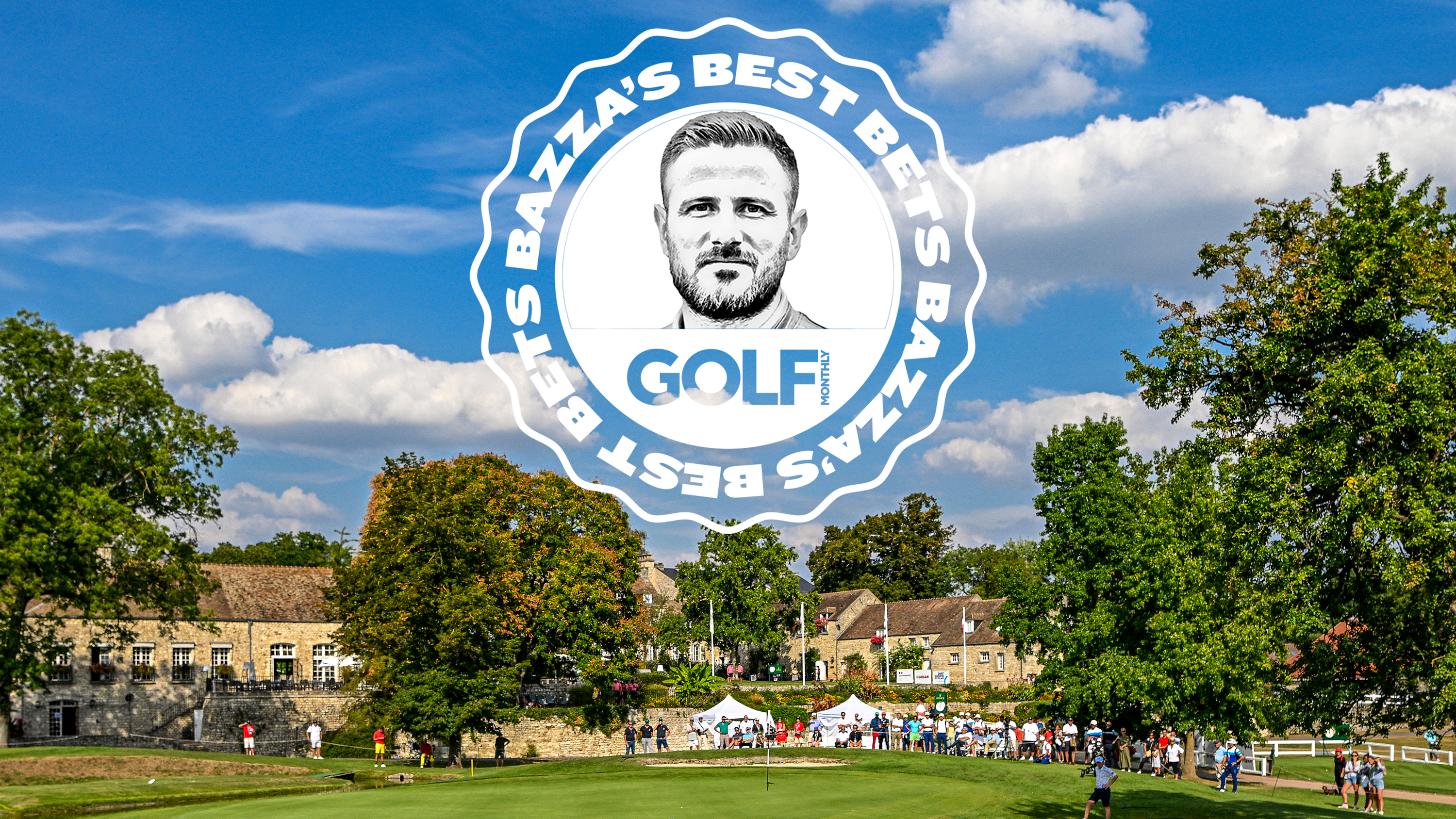 Bazza&#039;s Best Bets logo overlayed over an image of the clubhouse at Golf de Saint-Nom-La-Bretèche, the host venue of the 2025 Open De France