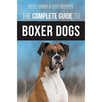 The Complete Guide To Boxer Dogs | Amazon