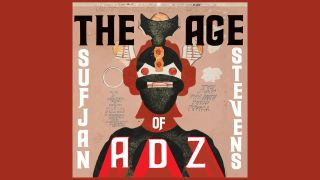 Sufjan Stevens – The Age Of Adz