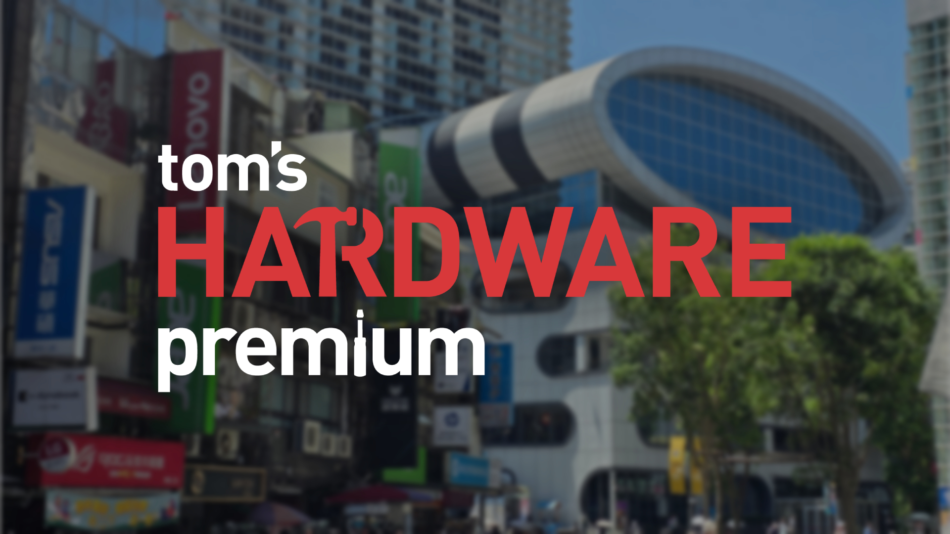 Tom's Hardware Premium logo on faded Taipei street background.