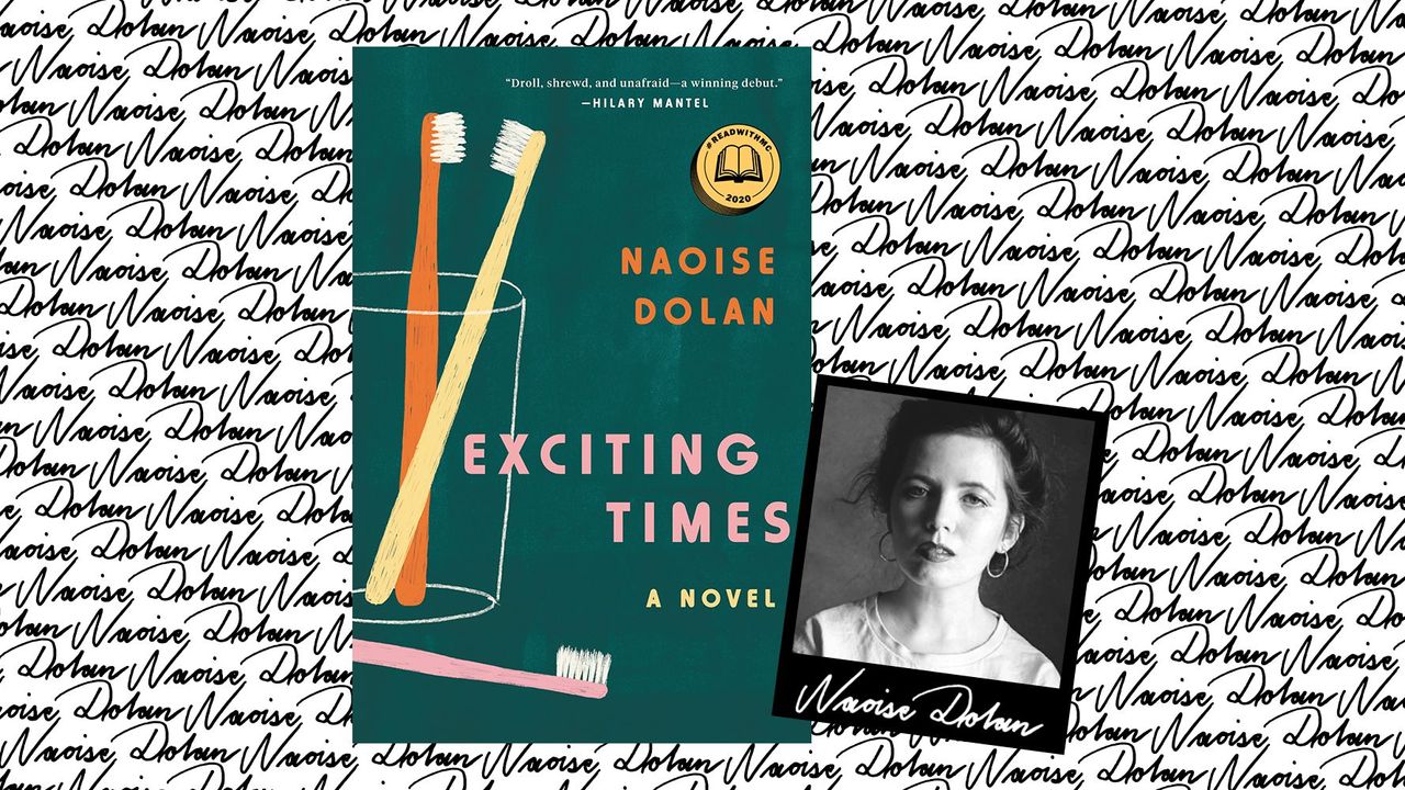 naoise dolan&#039;s &#039;exciting times&#039;