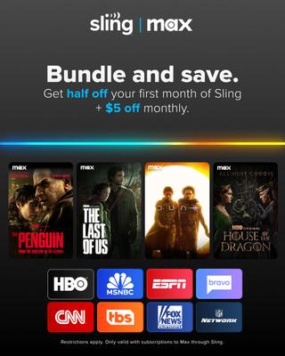 Sling TV Max bundle savings of $5