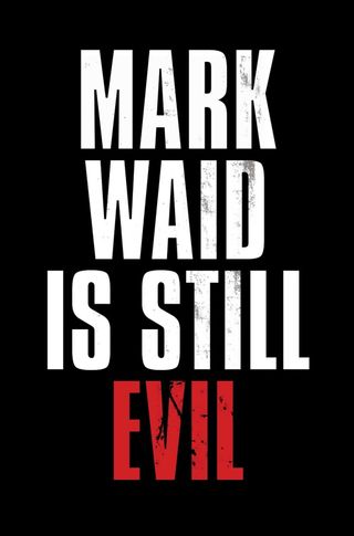 Mark Waid is still Evil