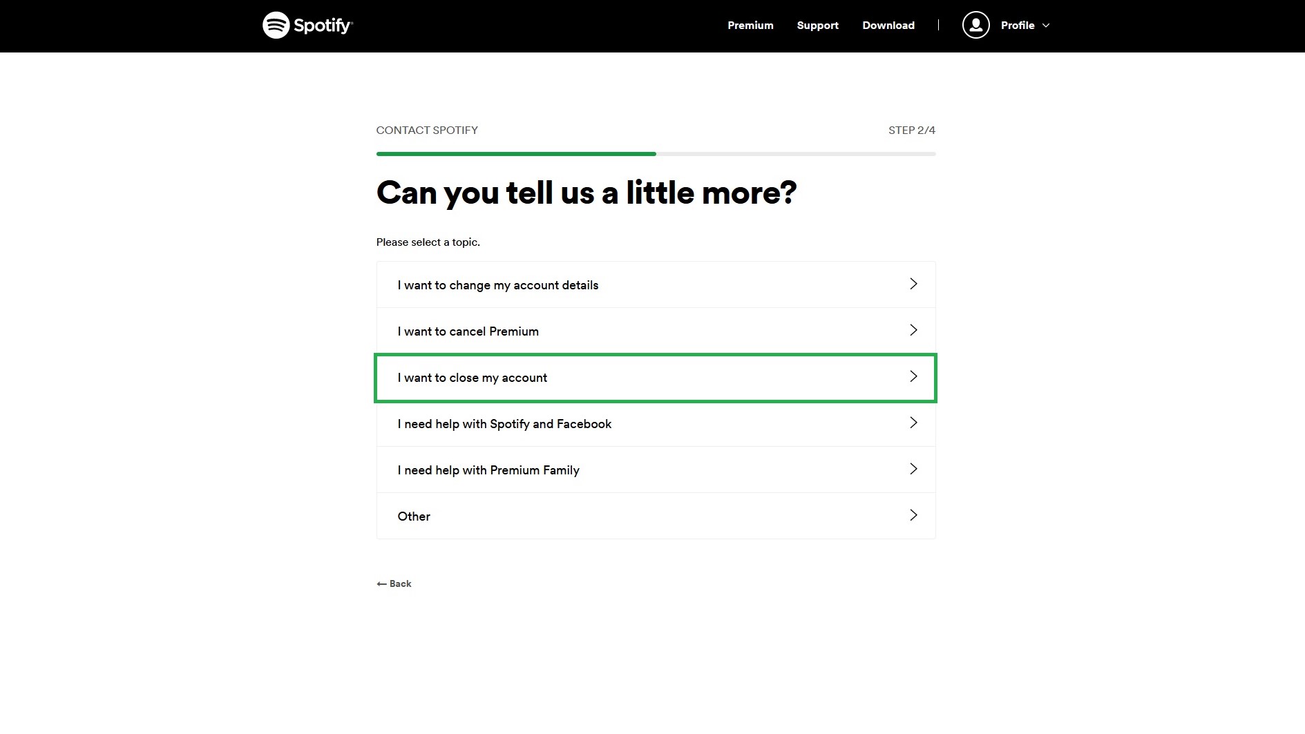 Как удалить свою учетную запись Spotify: выберите «Я хочу закрыть свою учетную запись».