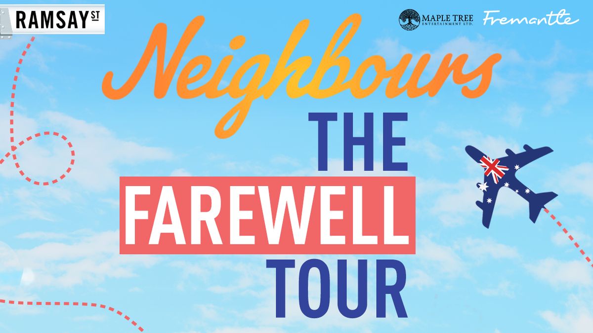 Neighbours Farewell Tour banner