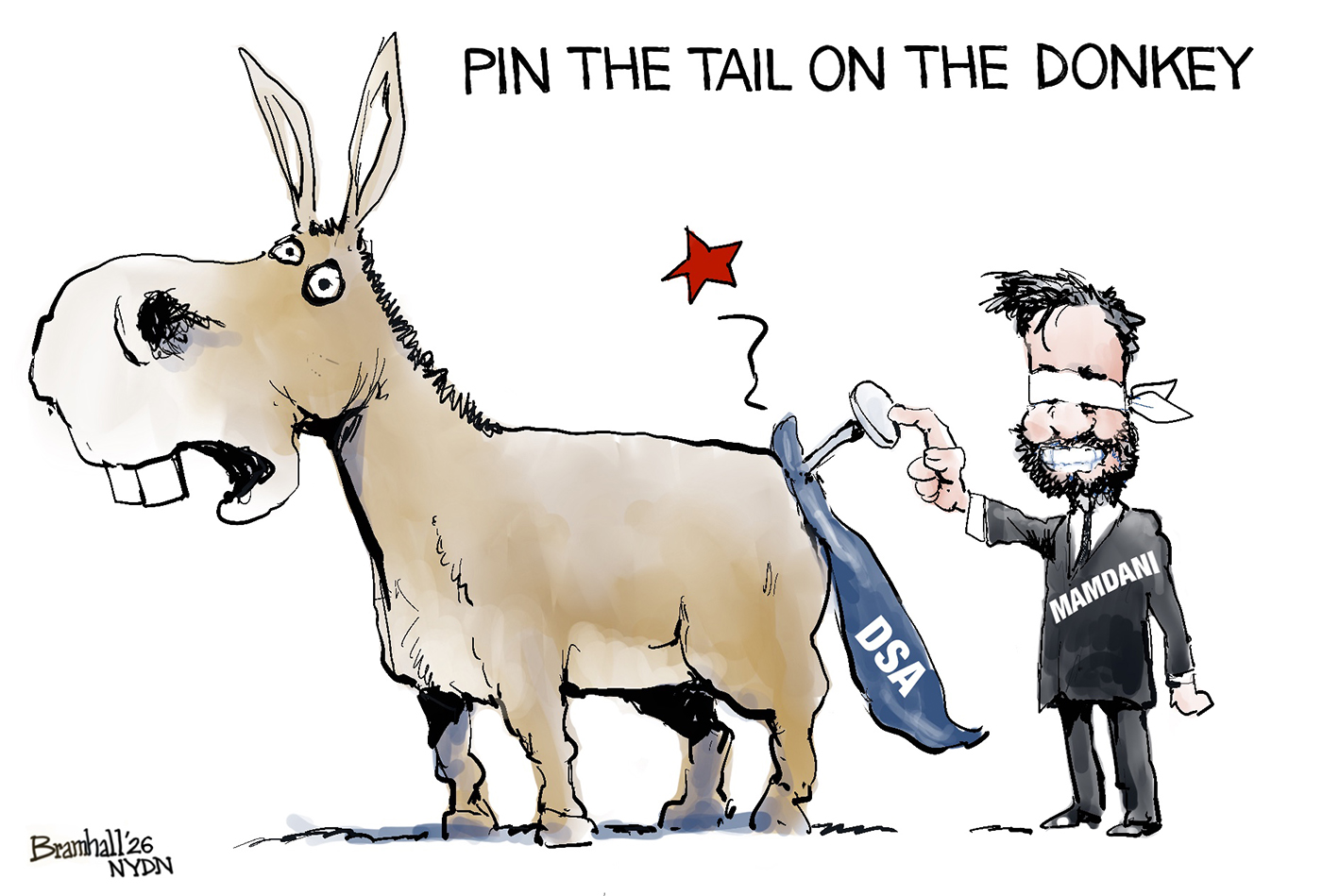 This cartoon is titled &amp;ldquo;Pin the Tail on the Donkey.&amp;rdquo; A smiling and blindfolded Zohran Mamdani sticks a pin into a surprised donkey with a &amp;ldquo;DSA&amp;rdquo; flag on it.