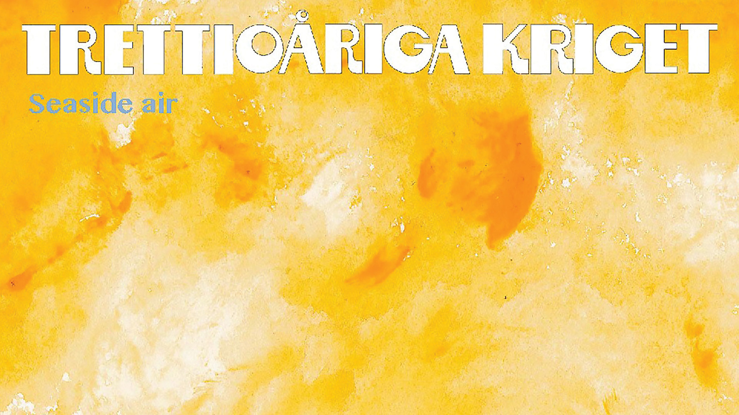 TRETTIOÅRIGA KRIGET Seaside Air album artwork