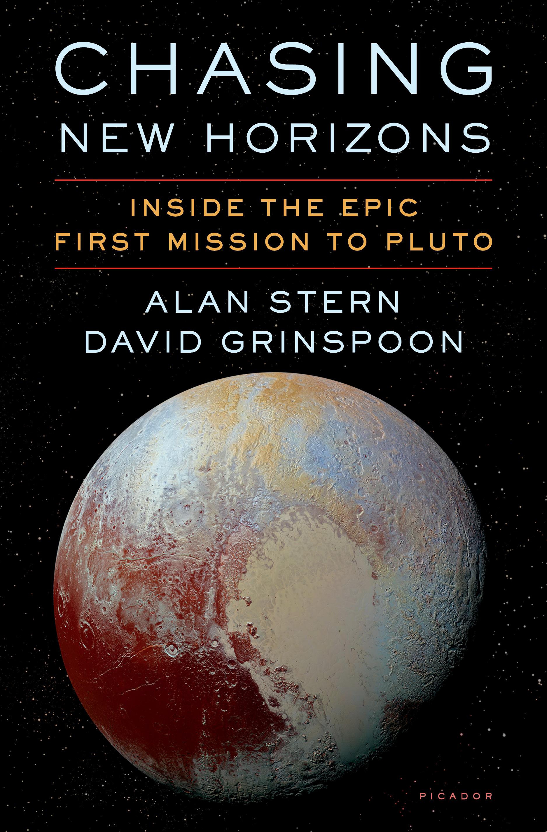 &quot;Chasing New Horizons&quot; (Picador, 2018) by Alan Stern and David Grinspoon