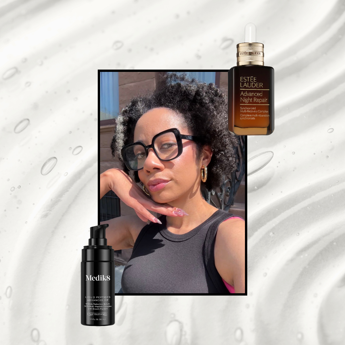 a serum texture background with a girl in a black tank top outside next to two peptide serums from Medik8 and Estee Lauder