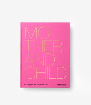 Mother and Child - Assouline Coffee Table Books