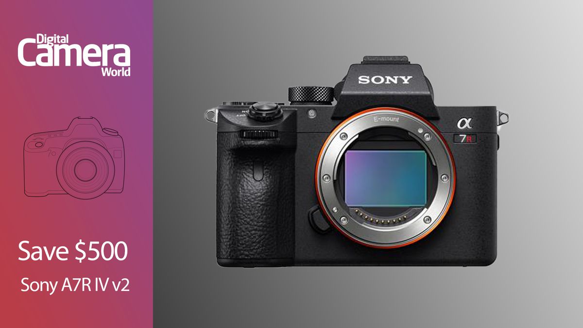 Get a massive $500 off the Sony A7R IV at Adorama | Digital Camera World