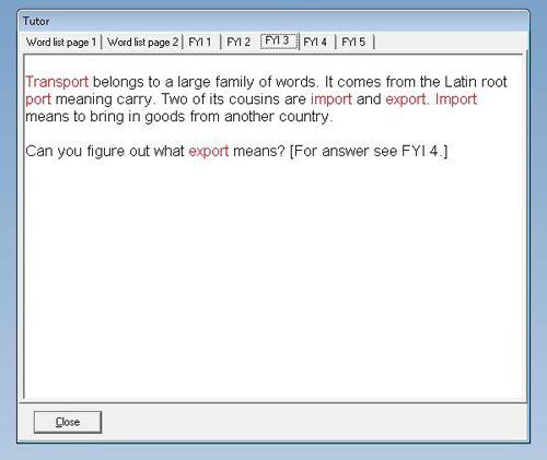 Vocabulary Stretch image: You can benefit enormously by using the material found on this software’s FYI tab since it provides such information as definitions, word origins and further context.