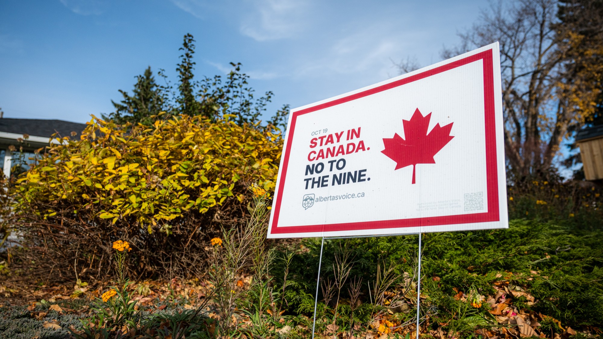 A sign supporting a united Canada in Edmonton, Alberta. 
