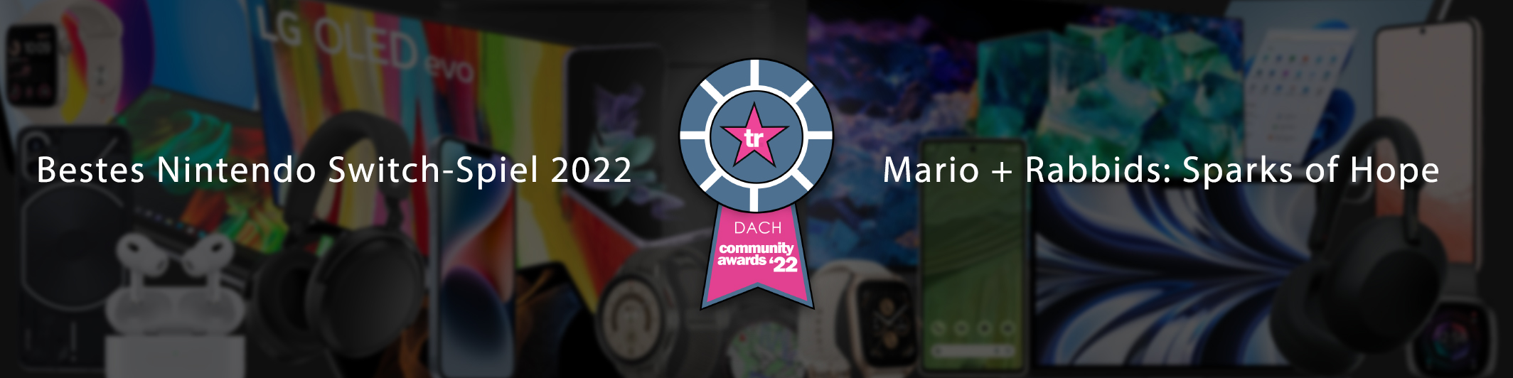 Der Gewinner in der Kategorie Bestes Nintendo Switch Spiel 2022 ist Mario+Rabbids: Sparks of Hope