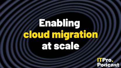 The words &lsquo;Enabling cloud migration at scale&rsquo; overlaid on a lightly blurred image of a blue tunnel formed from slanted ovals. Decorative: the words &lsquo;cloud migration&rsquo; are in yellow, while other words are in white. The ITPro podcast logo is in the bottom right corner.