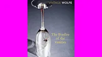    Bonfire Of The Vanities – Tom Wolfe (1987)