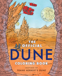 The Official Dune Coloring Book: