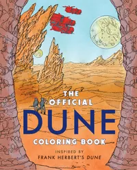 The Official Dune Coloring Book: