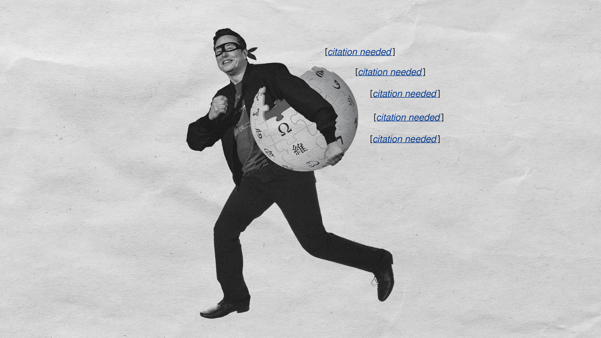 Photo collage of Elon Musk in a robber mask running away with the Wikipedia logo under his arm. 