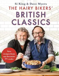 The Hairy Bikers' British Classics: Over 100 recipes celebrating timeless cooking and the nation's favourite dishesView at Amazon&nbsp;