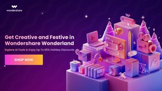 Wondershare creative wonderland discounts during the holiday season can save you up to 65% off expert AI tools.