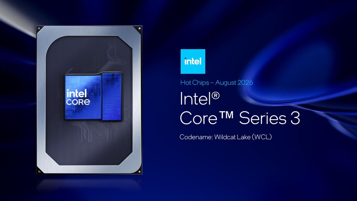 Intel Hot Chips 2026 Wildcat Lake presentation.