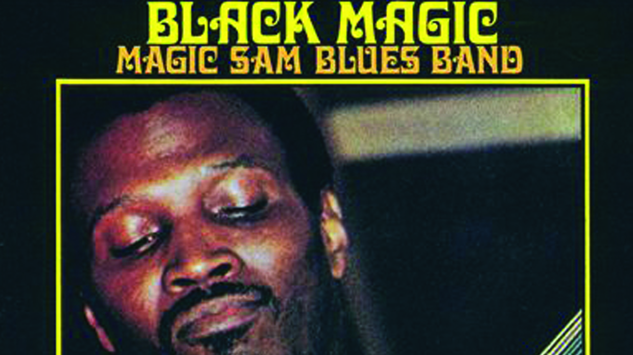 Magic Sam Blues Band: Black Magic album artwork