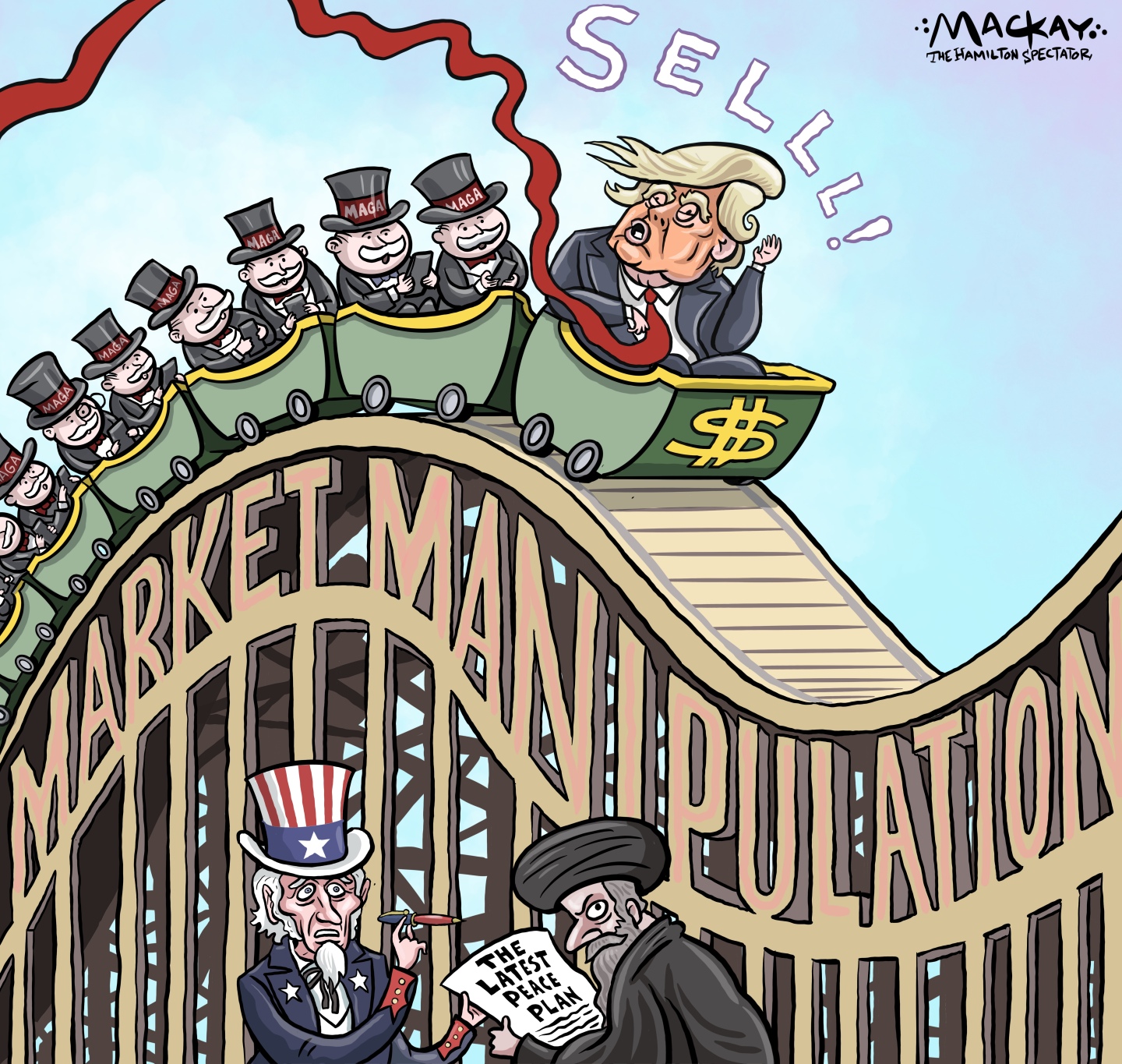 Donald Trump rides a rollercoaster named &amp;ldquo;Market Manipulation&amp;rdquo;. It&amp;rsquo;s filled with stereotypical rich guys with mustaches and MAGA top-hats. Trump yells &amp;ldquo;Sell!&amp;rdquo; as the coaster heads downhill and Uncle Sam is nearby and nervously hands the latest peace plan to an Iranian in religious dress.